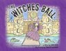 The Witches Ball - Lori Ries - 9781952209871