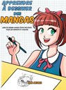 Apprendre a dessiner des mangas - Aimi Aikawa - 9781952264177