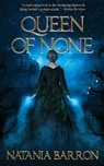 Queen of None - BARRON,  Natania - 9781952283055