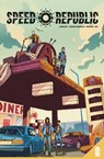 SPEED REPUBLIC VOL 1 - Ryan K. Lindsay - 9781952303203