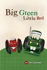 Big Green and Little Red - Geri Gilstrap - 9781952320866