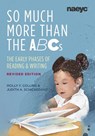So Much More than the ABCs - Molly F. Collins ; Judith A. Schickedanz - 9781952331329