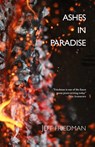 Ashes in Paradise - Jeff Friedman - 9781952335693