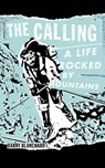 The Calling - Barry Blanchard - 9781952338410