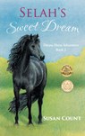 Selah's Sweet Dream - Susan Count - 9781952371929