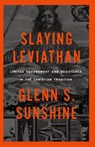 Slaying Leviathan - Glenn Sunshine - 9781952410727
