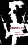Mooncussers - Mike Jurkovic - 9781952411861