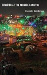 Sundown at the Redneck Carnival - DORSEY,  John - 9781952411939