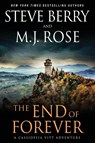 The End of Forever - Steve Berry ; M J Rose - 9781952457524