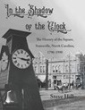 In the Shadow of the Clock - Steve Hill - 9781952485640