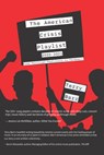 The American Crisis Playlist: From Political Pestilence to Pandemic - Terry Barr - 9781952485893