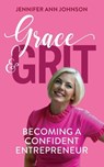 Grace & Grit - Jennifer Johnson - 9781952491726