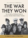 The War They Won - Lt. Hobart K. Kistler - 9781952491962