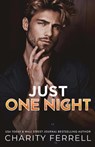 Just One Night - Charity Ferrell - 9781952496622
