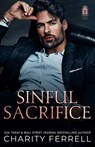 Sinful Sacrifice - Charity Ferrell - 9781952496820