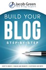 Build Your Blog Step-By-Step - Jacob Green - 9781952502064