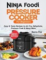 Ninja Foodi Pressure Cooker for Beginners - Kevin Fox - 9781952504938