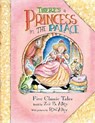 There's a Princess in the Palace: Five Classic Tales Retold - R. W. Alley - 9781952521072