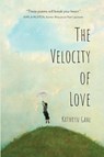 The Velocity of Love - Kathryn Gahl - 9781952526008