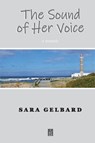 The Sound of Her Voice - Sara Gelbard - 9781952570193