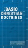 Basic Christian Doctrines - Curt Daniel - 9781952599453