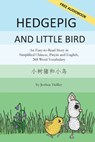 Hedgepig and Little Bird - Joshua Twilley - 9781952601699