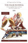 The False Buddha - Jeff Pepper - 9781952601804