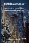 Freedom Undone - Michael C. Davis - 9781952636448