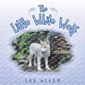 The Little White Wolf - Lee Allen - 9781952648984