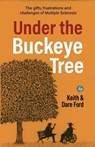Under the Buckeye Tree - Keith Ford ; Dare Ford - 9781952714375