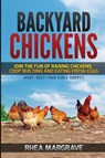Backyard Chickens - Rhea Margrave - 9781952772092