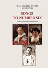 Songs to Number Six - Jean-Charles Jeffrey Wohkittel - 9781952799181