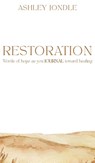 Restoration - Ashley Jondle - 9781952840692
