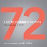 Los 72 Nombres De Dios - From the Teachings of Rav Berg - 9781952895012
