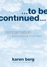 To Be Continued - Karen Berg - 9781952895296