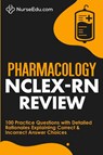 Pharmacology NCLEX-RN Review - Nurseedu - 9781952914089