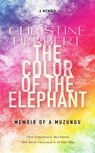 The Color of the Elephant - Christine Herbert - 9781952919763