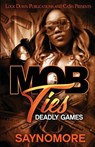 Mob Ties - Saynomore - 9781952936883