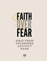 Faith over Fear Coloring and Activity Book - Milk and Honey Books - 9781953000033