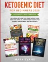 Ketogenic Diet for Beginners 2020 - Mark Evans - 9781953036209