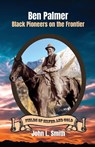 Ben Palmer - John L Smith - 9781953055187