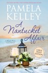A Nantucket Affair - Pamela M Kelley - 9781953060150