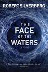 The Face of the Waters - Robert Silverberg - 9781953103277