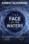 The Face of the Waters - Robert Silverberg - 9781953103277
