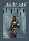 MAINTENANT 17: A Journal of Contemporary Dada Writing and Art - Peter Carlaftes ; Kat Georges - 9781953103352
