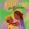 Brilliant and Brown - Candis Perdue - 9781953156693