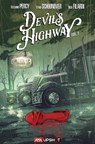 Devil's Highway Vol. 1 - Benjamin Percy - 9781953165015