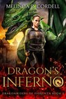 Dragon's Inferno - Melinda R. Cordell - 9781953196460