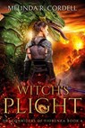 Witch's Plight - Melinda R. Cordell - 9781953196484
