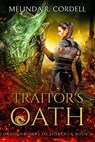 Traitor's Oath - Melinda R. Cordell - 9781953196507